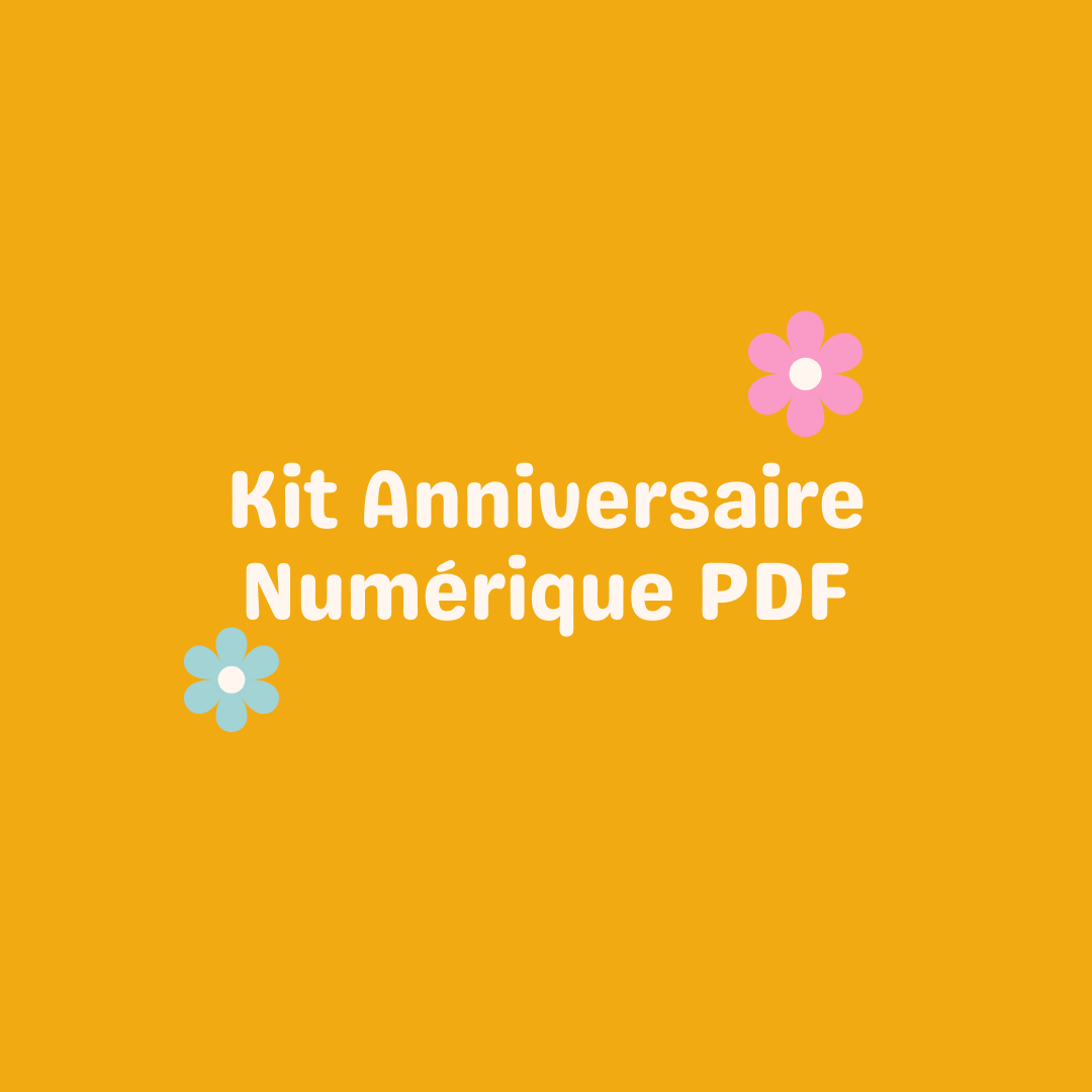 Pack Anniversaire Numérique à imprimer (PDF)